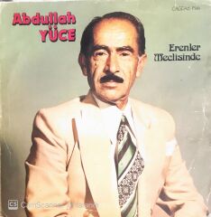 Abdullah Yüce - Erenler Meclisinde - LP