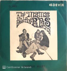 The Mamas And The Papas - Creeque Alley/Did You Ever Want To Cry - 45'lik