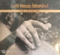 Cafe Aman Istanbul - Fasl-I Rembetiko CD