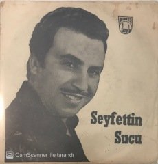 Seyfettin Sucu Dağlar Ağardı Kardan 45lik