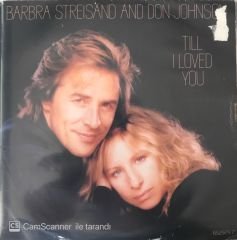 Barbra Streisand - Till I Loved You 45lik