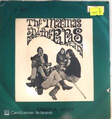 The Mamas And The Papas - Creeque Alley/Did You Ever Want To Cry - 45'lik