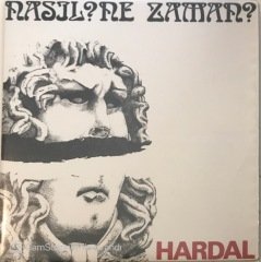 Hardal Nasıl ? Ne Zaman ? Shadoks Baskı LP