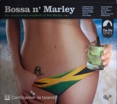 Bossa N' Marley - The Electro - Bossa Songbook Of Bob Marley  CD