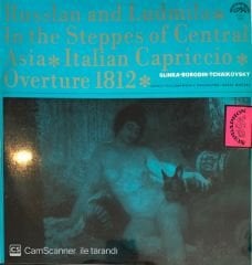 Russlan And Ludmila In The Steppes Of Central Asia Italian Caprriccio Overture 1812 LP