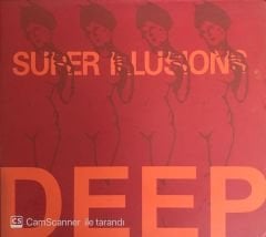 Deep - Super Illusions CD