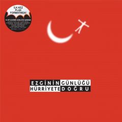 Ezginin Günlüğü - Hürriyete Doğru LP