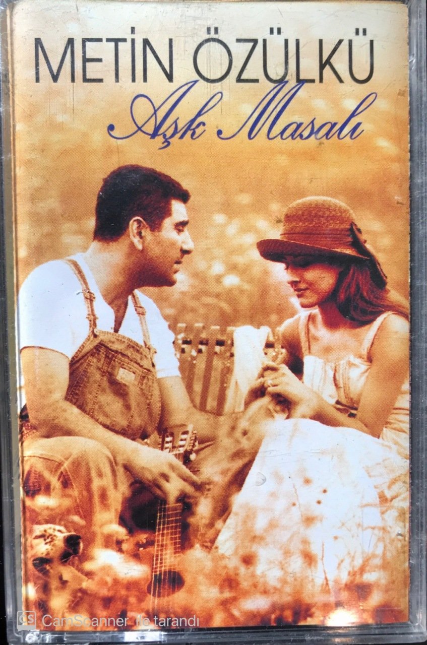Metin Özülkü Aşk Masalı KASET