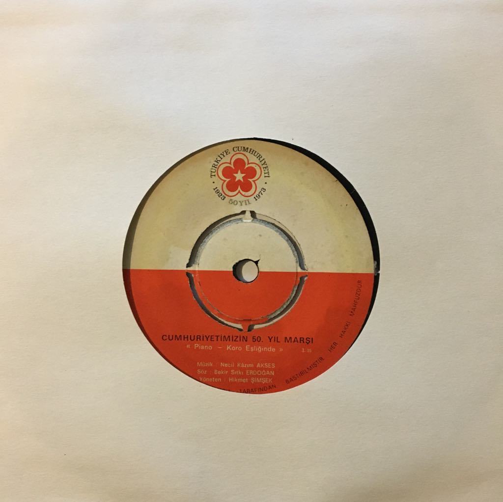 Cumhuriyetimizin 50. Yıl Marşı 45lik