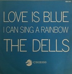 The Dells Love Is Blue 45lik
