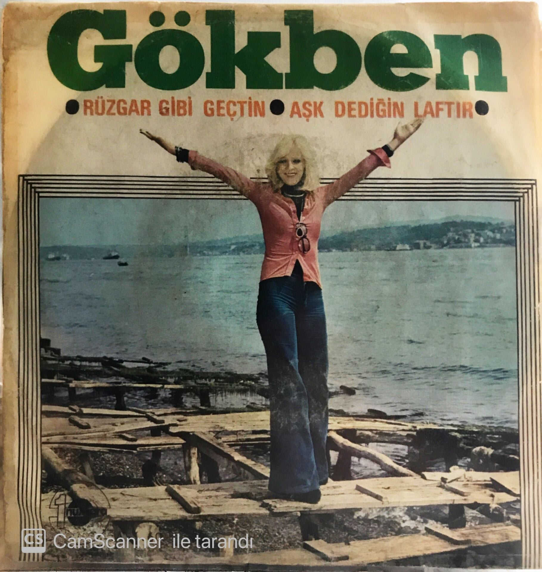 Gökben Rüzgar Gibi Geçtin 45lik