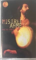Mısırlı Ahmet Mel De Cabra KASET