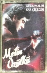Metin Özülkü Alyazmalım Kar Çiçeğim KASET