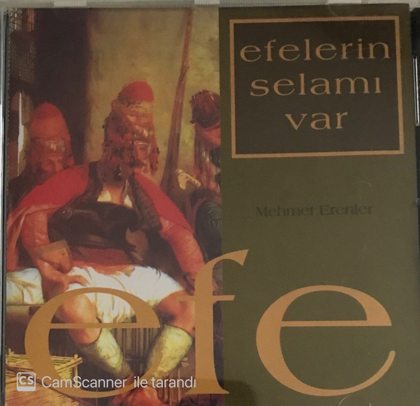 Mehmet Erenler Efelerin Selamı Var CD