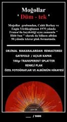 Moğollar - Düm Tek ( Splatter Transparan ) LP - ÖN SATIŞ 17 MART