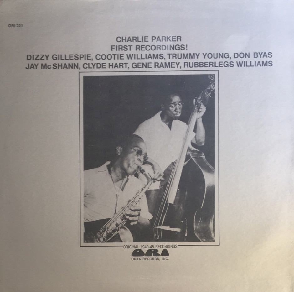 Charlie Parker First Recordings LP
