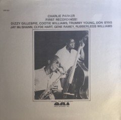 Charlie Parker First Recordings LP