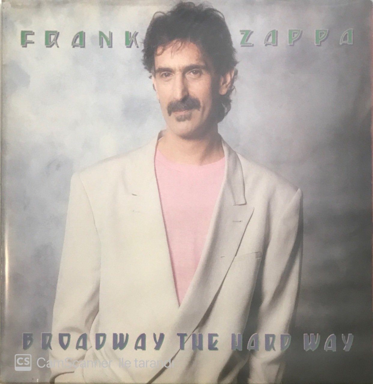 Frank Zappa Broadway The Hard Way LP