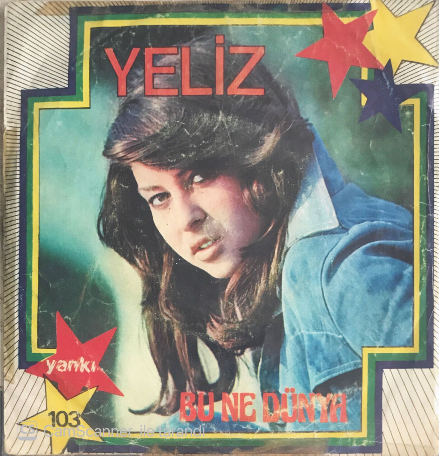 Yeliz - Bu Ne Dünya/Yalan - 45'lik