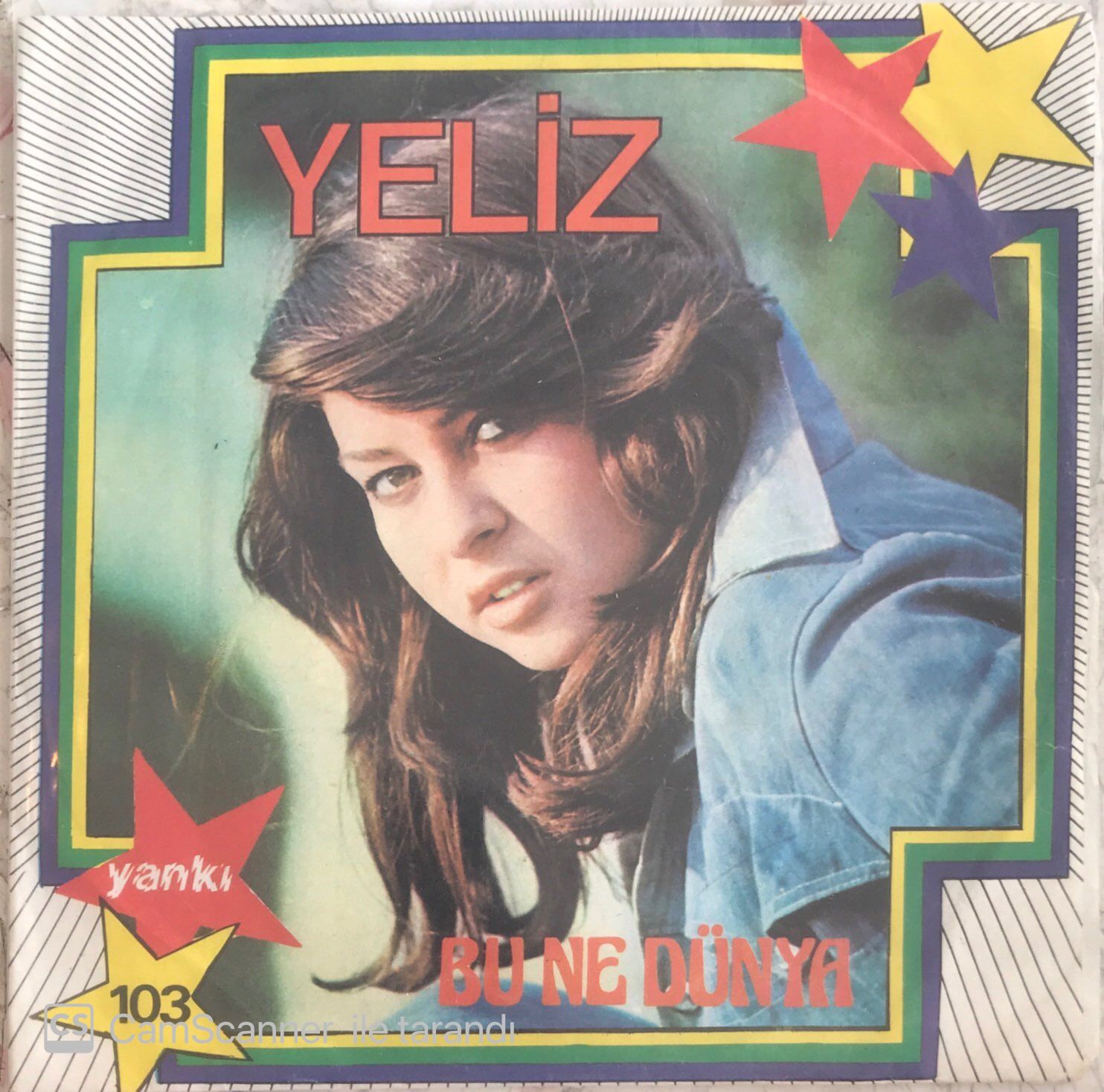Yeliz - Bu Ne Dünya 45lik