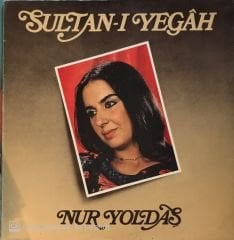 Nur yoldaş Sultan-ı Yegah LP