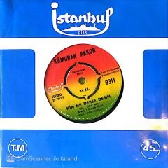 Kamuran Akkor Aman Aman 45lik