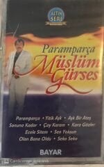 Müslüm Gürses Paramparça KASET