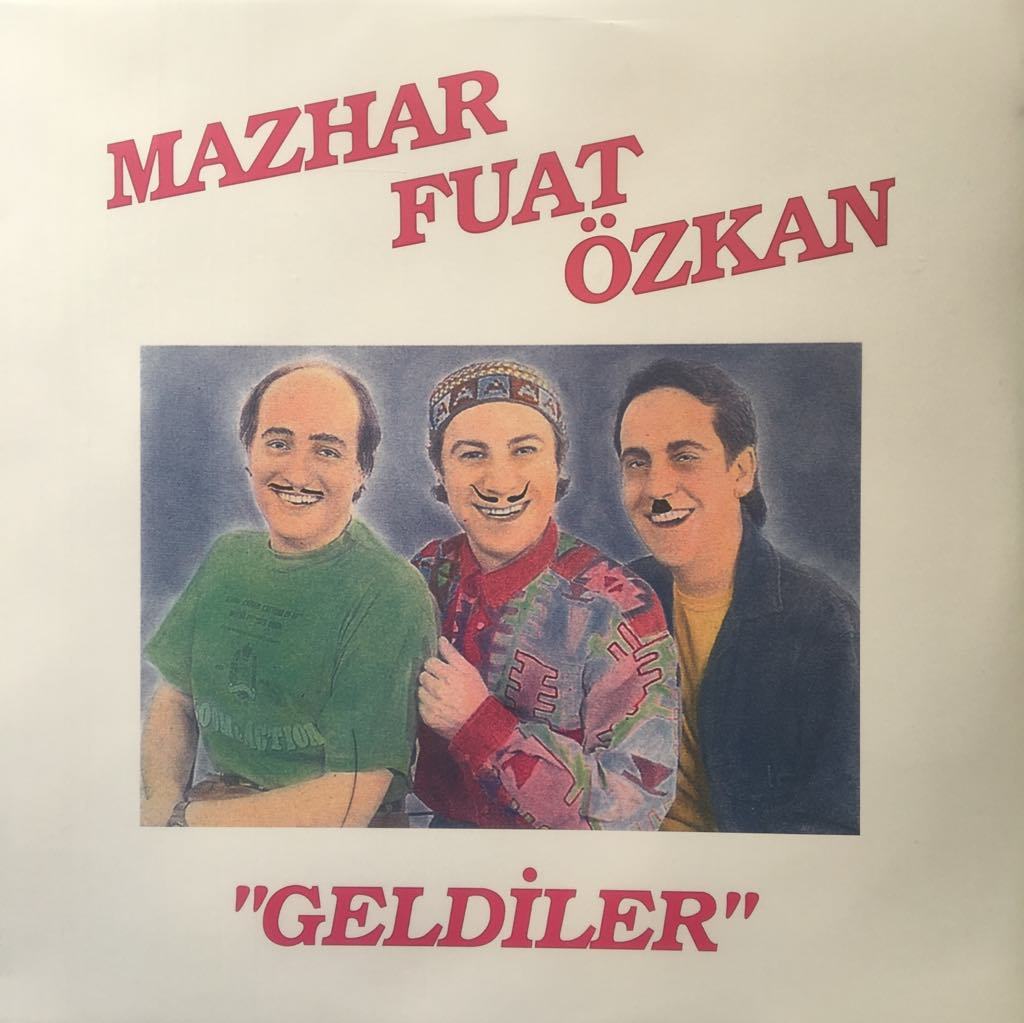 Mazhar Fuat Özkan Geldiler LP