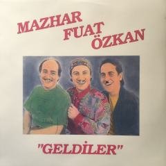 Mazhar Fuat Özkan Geldiler LP