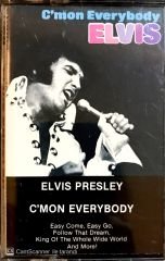 Elvis Presley / C'mon Everybody Kaset
