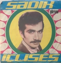 Sadık İçlises İkimize Bir Dünya 45lik