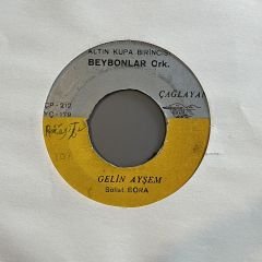 Beybonlar - Gelin Ayşem 45lik