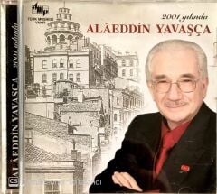 Alaeddin Yavaş / Alaeddin Yavaş 2001 Yılında CD