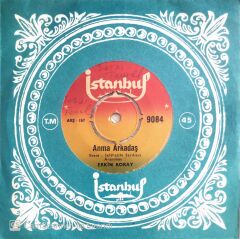 Erkin Koray - Anma Arkadaş - 45'lik
