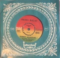Hakkı Bulut - Gurbet Sevgilileri 45lik