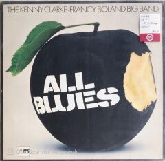 The Kenny Clarke - Francy Boland Big Band - All Blues - LP