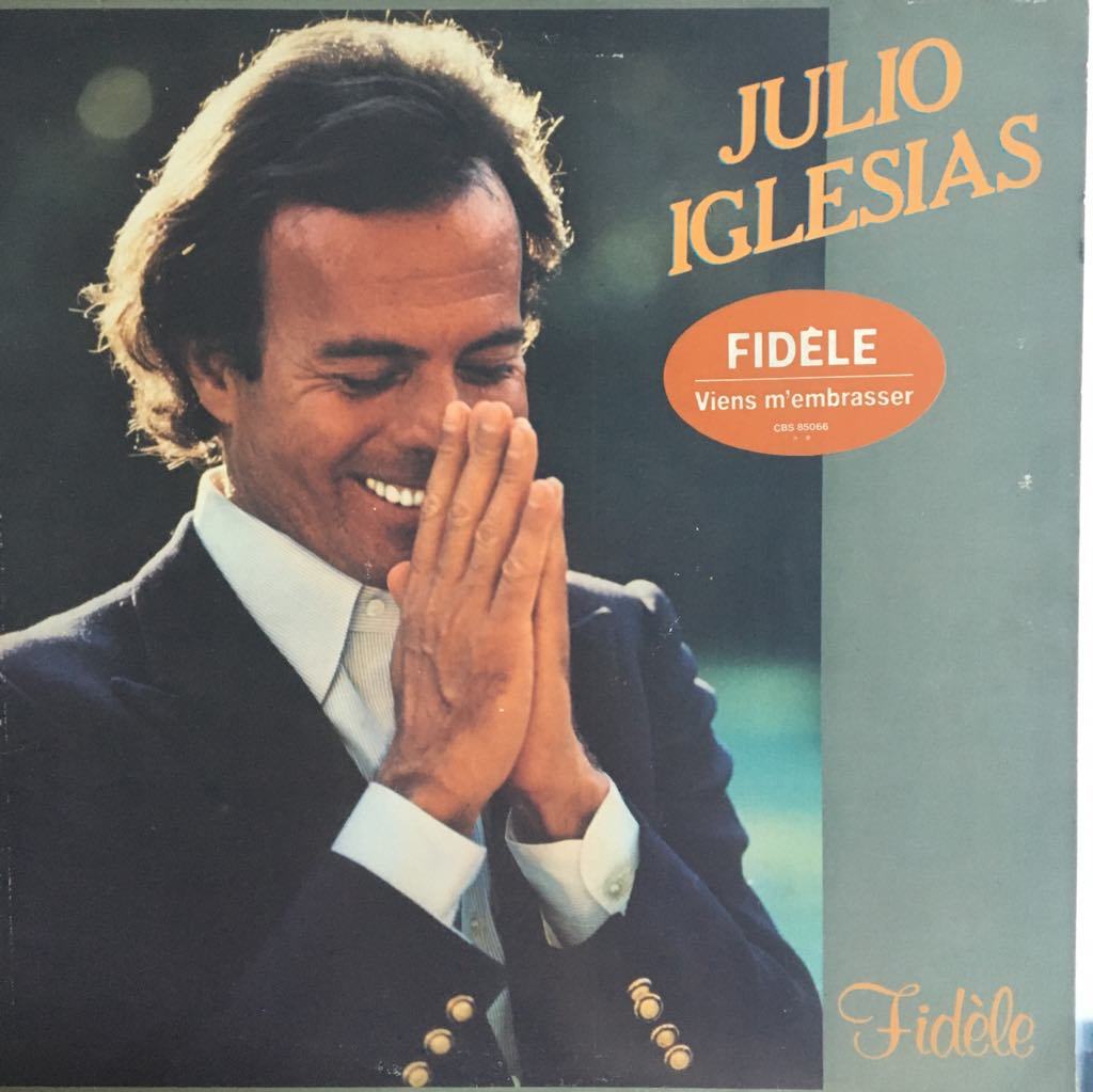 Julio Iglesias Fidele LP