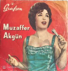 Muzaffer Akgün - Adalardan Çıktım/Felek Vurdu Taş İle - 45'lik