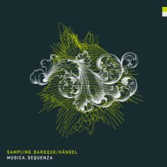 Sampling Baroque / Handel - Musica Sequenza LP
