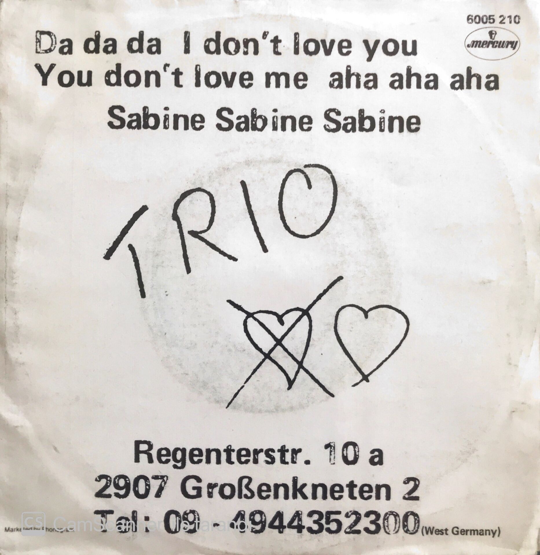Trio - Da Da Da I Don't Love You You Don't Love Me Aha Aha Aha/Sabine Sabine Sabine - 45'lik
