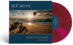 Acil Servis Bebek / Yusuf Yusuf 45 lik