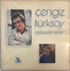 Cengiz Türksoy Maksadın Nedir LP