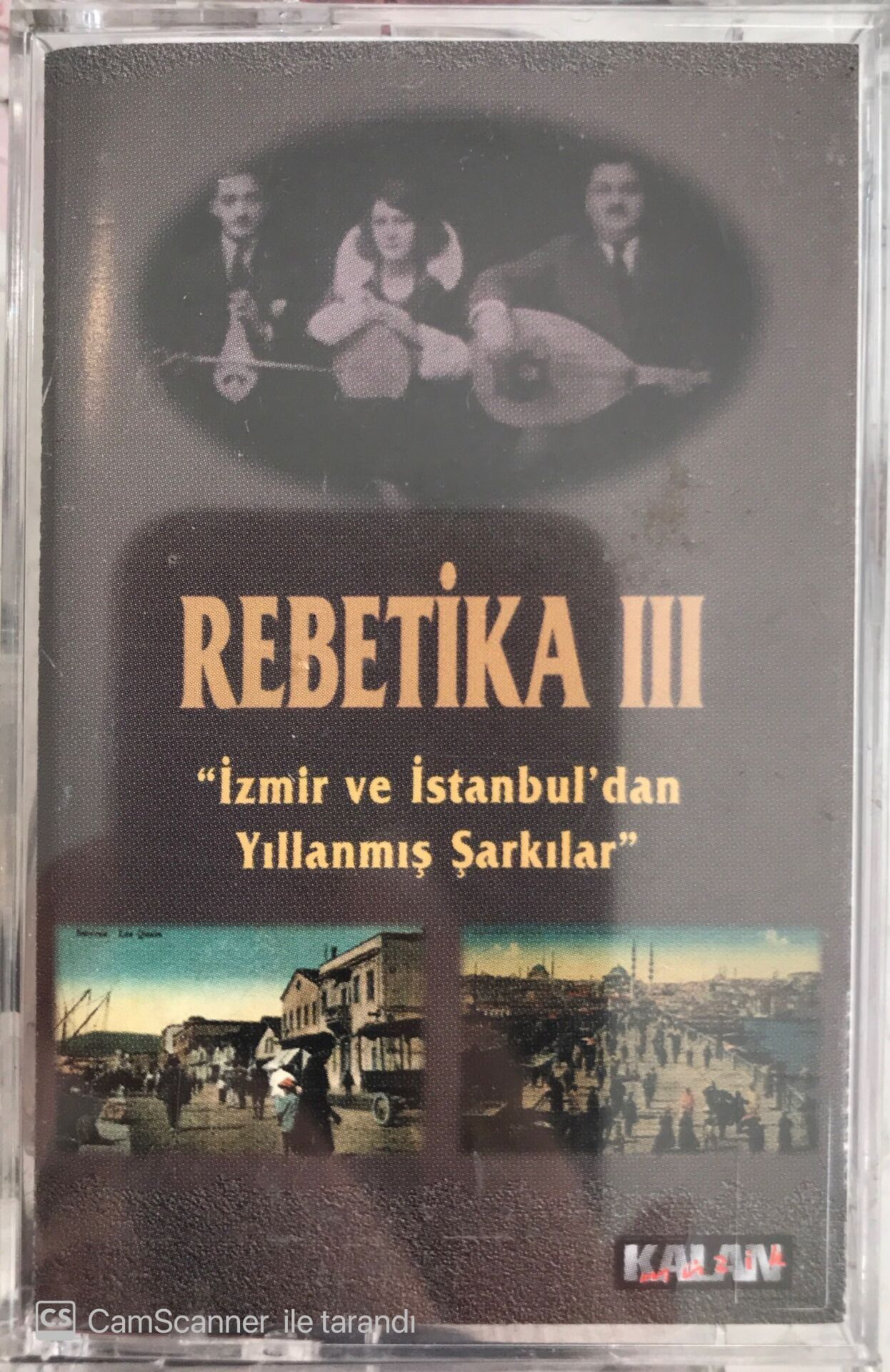 Rebetika III İzmir Ve İstanbul'dan Yıllanmış Şarkılar KASET