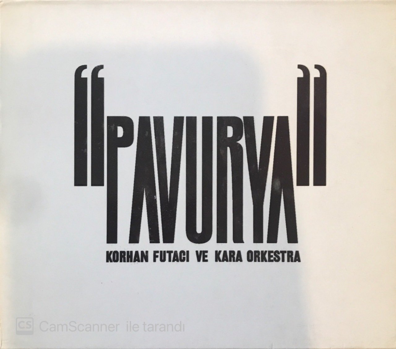 Korhan Futacı ve Kara Orkestra Pavurya CD