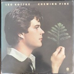 Leo Kottke Chewing Pine LP