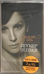 Zeynep Dizdar İlle De Sen KASET