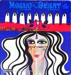Elias Rahbani - Mosaic Of The Orient Instrumental LP