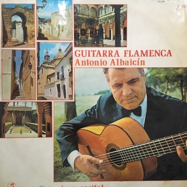 Antonio Albaicin Guitarra Flamenca Primer Recital  LP