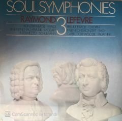 Soul Symphonies Raymond Lefevre 3 LP