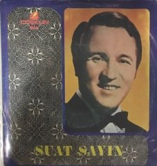 Suat Sayın On İkiye On Kala 45lik